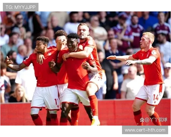 诺丁汉森林客场反击效率，或克制西汉姆联高压